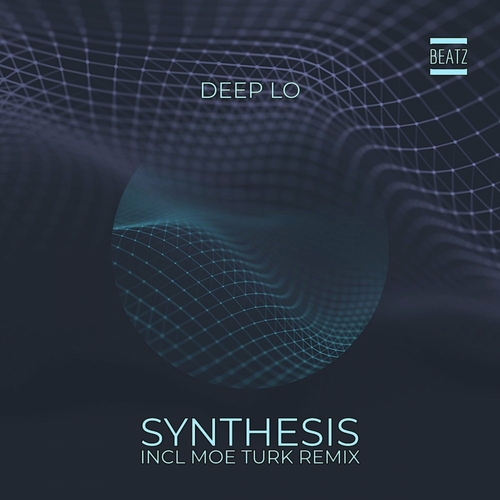 Deep Lo - Synthesis [BTZ334]